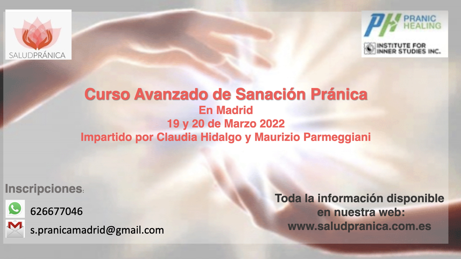 Curso Avanzado  de Sanación Pranica 19 y 20 Marzo 2022